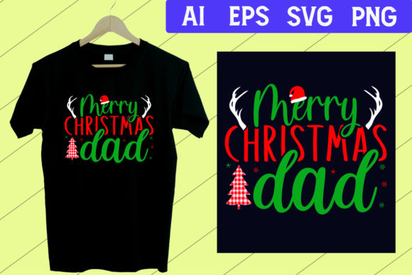 Merry Christmas Dad T-Shirt Design SVG Review