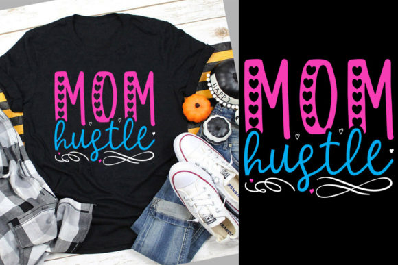 Mom Hustle SVG: Graphics & Print Templates Review