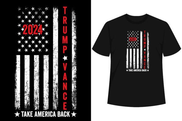 Trump Vance Take America Back T-Shirt Graphics for Crafts